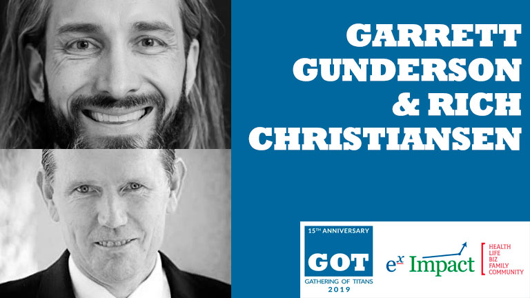 GARRETT GUNDERSON AND RICH CHRISTIANSEN